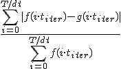 \frac{\sum_{i = 0}^{T / dt}{|f(i \cdot t_{\mathit{iter}}) - g(i \cdot t_{\mathit{iter}})|}}{\sum_{i = 0}^{T / dt}{f(i \cdot t_{\mathit{iter}})}}